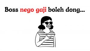 Read more about the article Bos…Mau Nego Gaji